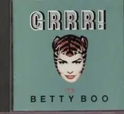 CD - Betty Boo - Grrr!