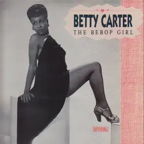 Betty Carter - The Bebop Girl