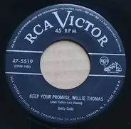 Betty Cody - Keep Your Promise, Willie Thomas / Phonograph Record