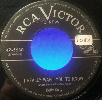 Betty Cody - Tear Down The Mountains / I Really Want You To Know
