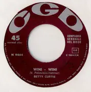 7inch Vinyl Single - Betty Curtis - Wini Wini