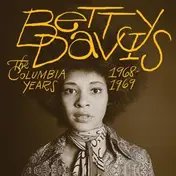Betty Davis - The Columbia Years 1968-1969