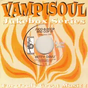 Betty Davis - Shoo-B-Doop And Cop Him