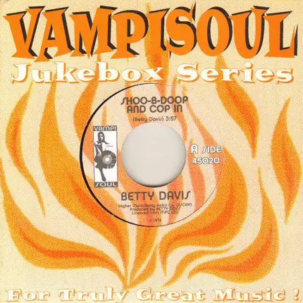 Betty Davis - Shoo-B-Doop And Cop Him