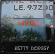 Betty Dorsey - Cry Out