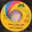 7inch Vinyl Single - Betty Everett - Been A Long Time / Just A Man's Way