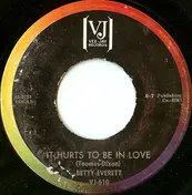 Betty Everett - It Hurts To Be In Love