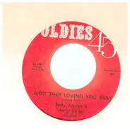 Betty Everett & Jerry Butler - Ain't That Lovin' You Baby / Let It Be Me