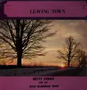 LP - Betty Fisher And The Dixie Bluegrass Band - Leaving Town