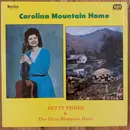 LP - Betty Fisher & The Dixie Bluegrass Band - Carolina Mountain Home