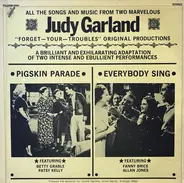 Betty Grable , Patsy Kelly , Fanny Brice , Allan Jones , Judy Garland - Pigskin Parade / Everybody Sing