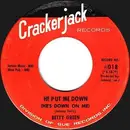7inch Vinyl Single - Betty Green - He Put Me Down / Lonely Girl