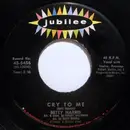 7inch Vinyl Single - Betty Harris - Cry To Me / I'll Be A Liar