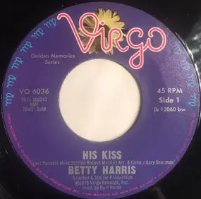 Betty Harris - His Kiss / It's Dark Outside