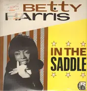 Betty Harris - In The Saddle