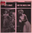 LP - Betty Hutton, Fred Astaire, Fred Macmurray - Let's Dance, And the Angels sing