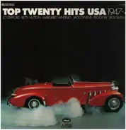 Betty Hutton, Jack Owens a.o. - Top Twenty Hits USA 1947-48