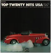 Betty Hutton, Jack Owens a.o. - Top Twenty Hits USA 1947-48