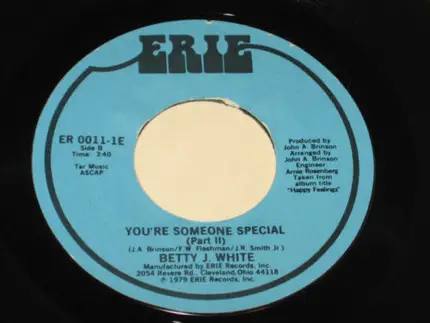 Betty J. White - You're Someone Special
