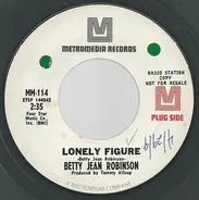 Betty Jean Robinson - Lonely Figure