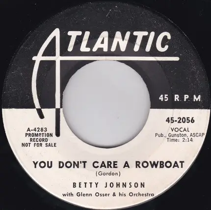 Betty Johnson - You Don't Care A Rowboat / Fantastic
