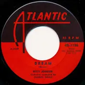 Betty Johnson - Dream / How Much