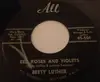 7inch Vinyl Single - Betty Luther - Red Roses And Violets
