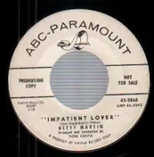 Betty Martin - Impatient Lover / Joey's Song