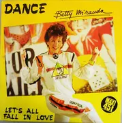 12inch Vinyl Single - Betty Miranda - Dance / Let's All Fall In Love