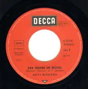 7inch Vinyl Single - Betty Missiego - Der Mann Im Mond / Rosen Im Südwind