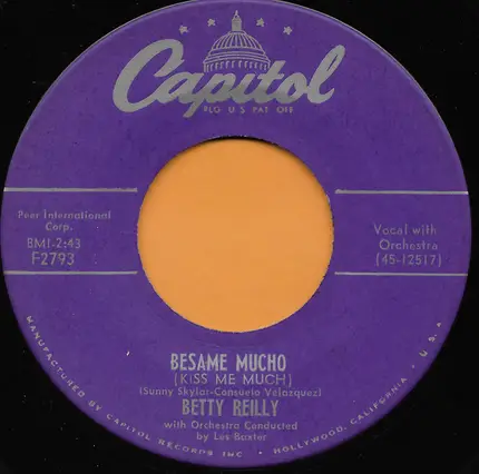 Betty Reilly - Besame Mucho (Kiss Me Much)