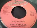 7inch Vinyl Single - Betty Rocker Featuring Yolanda - Love You Boy