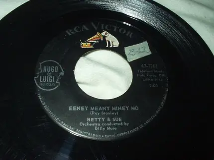 Betty & Sue - Eeney Meany Miney Mo