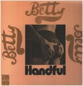 Betty - Handful