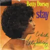 7'' - Betty Dorsey - Stay
