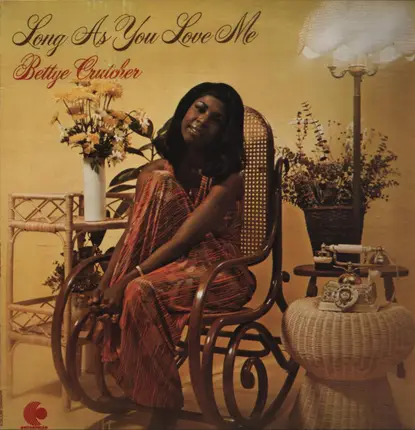 Bettye Crutcher - Long As You Love Me (I'll Be Alright)