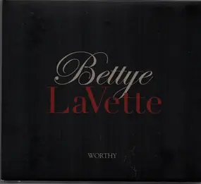 Bettye Lavette - Worthy