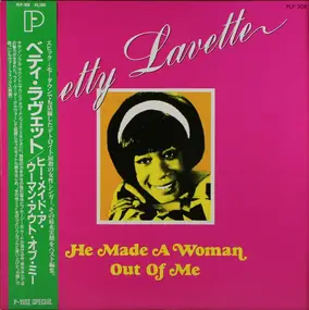 Bettye Lavette - He Made A Woman Out Of Me
