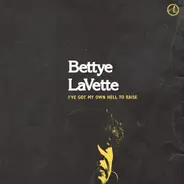 Bettye LaVette - I've Got My Own Hell to Raise