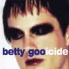 CD - Betty Goo - Gooicide