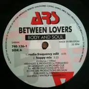 Between Lovers - Body And Soul