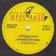 7inch Vinyl Single - Between Pictures - Birthday Card