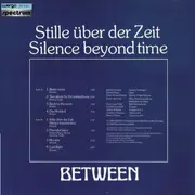 LP - Between - Stille über Der Zeit / Silence Beyond Time