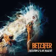 CD - Betzefer - Freedom To The Slave Makers - Digipak