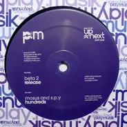 Beta 2 / DJ Mosus And S.P.Y. - Up Next Part One