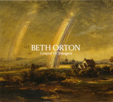 Beth Orton - Comfort of Strangers