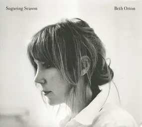 Beth Orton - Sugaring Season