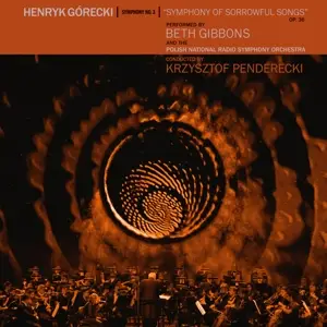 Beth Gibbons - Henryk Gorecki: Symphony