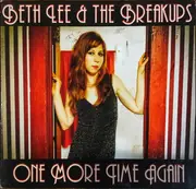 CD - Beth Lee & The Breakups - One More Time Again - Digipak