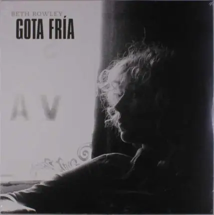 Beth Rowley - Gota Fria
